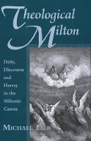 Book Cover for Theological Milton by Michael Lieb