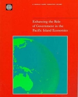 Book Cover for Enhancing the Role of Government in the Pacific Island Economies by World Bank