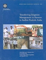 Book Cover for Transferring Irrigation Management to Farmers in Andhra Pradesh, India by World Bank