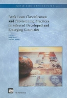 Book Cover for Bank Loan Classification and Provisioning Practices in Selected Developed and Emerging Countries by Alain Laurin