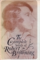 Book Cover for The Complete Works of Robert Browning, Volume I by Robert Browning