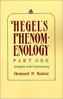 Book Cover for Hegel's Phenomenology, Part 1 by Howard P Kainz