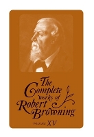 Book Cover for The Complete Works of Robert Browning, Volume VI by Robert Browning