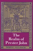 Book Cover for The Realm of Prester John by Robert Silverberg