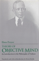 Book Cover for Theory of Objective Mind by Hans Freyer