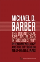 Book Cover for The Intentional Spectrum and Intersubjectivity by Michael D. Barber