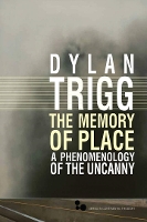 Book Cover for The Memory of Place by Dylan Trigg