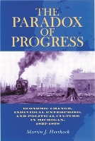 Book Cover for The Paradox of Progress by Martin J. Hershock