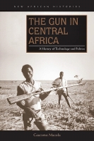 Book Cover for The Gun in Central Africa by Giacomo Macola