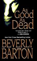 Book Cover for As Good As Dead by Beverly Barton