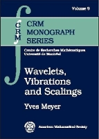 Book Cover for Wavelets, Vibrations and Scalings by Yves Meyer