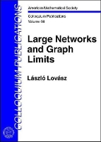 Book Cover for Large Networks and Graph Limits by Laszlo Lovasz