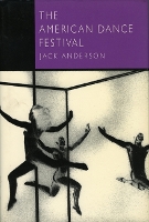 Book Cover for The American Dance Festival by Jack Anderson