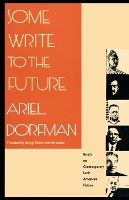 Book Cover for Some Write to the Future by Ariel Dorfman
