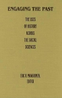 Book Cover for Engaging the Past by Eric H. Monkkonen