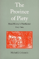 Book Cover for The Province of Piety by Michael J. Colacurcio