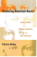 Book Cover for Producing American Races by Patricia McKee