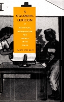 Book Cover for A Colonial Lexicon by Nancy Rose Hunt