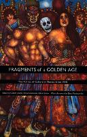 Book Cover for Fragments of a Golden Age by Gilbert M. Joseph