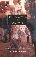 Book Cover for Disenchanting Les Bons Temps by Charles J. Stivale