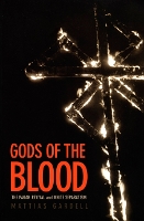 Book Cover for Gods of the Blood by Mattias Gardell