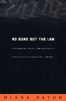 Book Cover for No Bond but the Law by Diana Paton