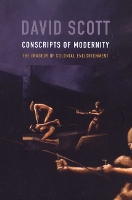 Book Cover for Conscripts of Modernity by David Scott