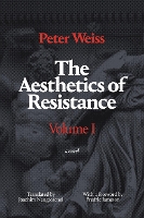 Book Cover for The Aesthetics of Resistance, Volume I by Peter Weiss