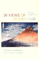 Book Cover for 36 Views of Mount Fuji by Cathy N. Davidson