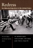 Book Cover for Redress for Historical Injustices in the United States by Michael T. Martin