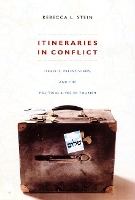 Book Cover for Itineraries in Conflict by Rebecca L. Stein