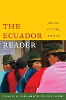 Book Cover for The Ecuador Reader by Carlos de la Torre