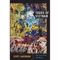 Book Cover for Tours of Vietnam by Scott Laderman