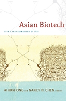 Book Cover for Asian Biotech by Aihwa Ong