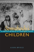 Book Cover for Somebody's Children by Laura Briggs