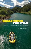 Book Cover for Romancing the Wild by Robert Fletcher