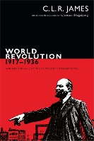 Book Cover for World Revolution, 1917–1936 by C. L. R. James