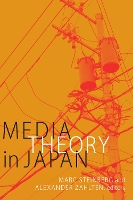 Book Cover for Media Theory in Japan by Marc Steinberg