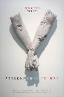 Book Cover for Attachments to War by Jennifer Terry