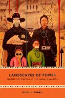 Book Cover for Landscapes of Power by Dana E. Powell