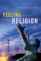 Book Cover for Feeling Religion by John Corrigan