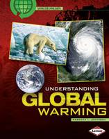 Book Cover for Understanding Global Warming by Rebecca L Johnson