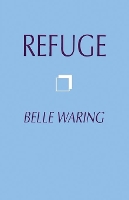 Book Cover for Refuge by Belle Waring