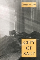 Book Cover for City Of Salt by Gregory Orr