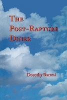 Book Cover for Post-Rapture Diner, The by Dorothy Barresi