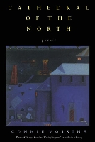 Book Cover for Cathedral Of The North by Connie Voisine