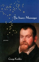 Book Cover for Starry Messenger, The by George Keithley