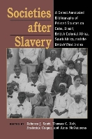 Book Cover for Societies After Slavery by Rebecca J. Scott