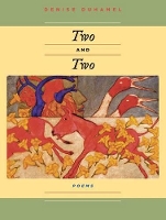 Book Cover for Two And Two by Denise Duhamel