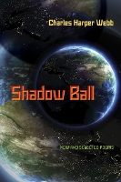 Book Cover for Shadow Ball by Charles Harper Webb